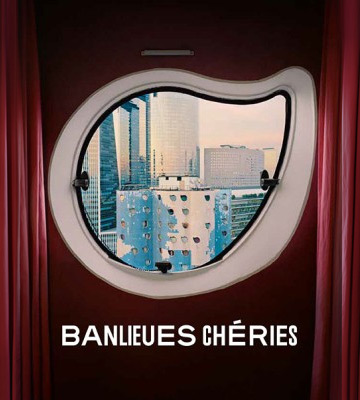Banlieues Chéries : l'exposition sur les quartiers populaire