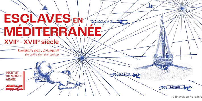 expo-esclaves-en-mediterranee-xviie-xviiie-siecle-ima-paris