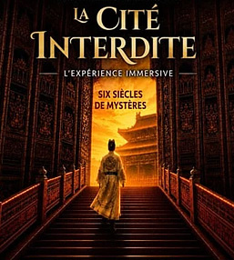 Expo immersive la Cité Interdite
