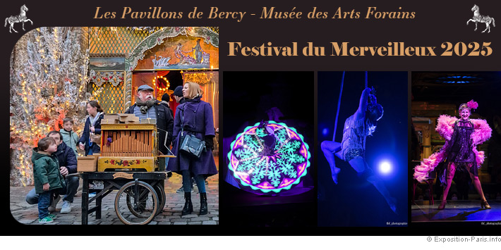 festival-du-merveilleux-2025-bercy-musee-des-arts-forains